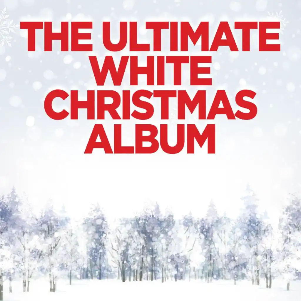 The Ultimate White Christmas Album