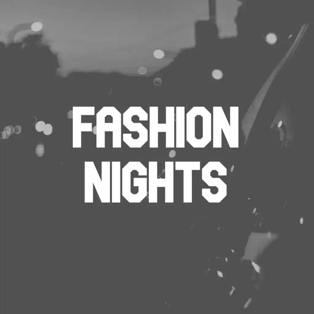 Fashion Nights