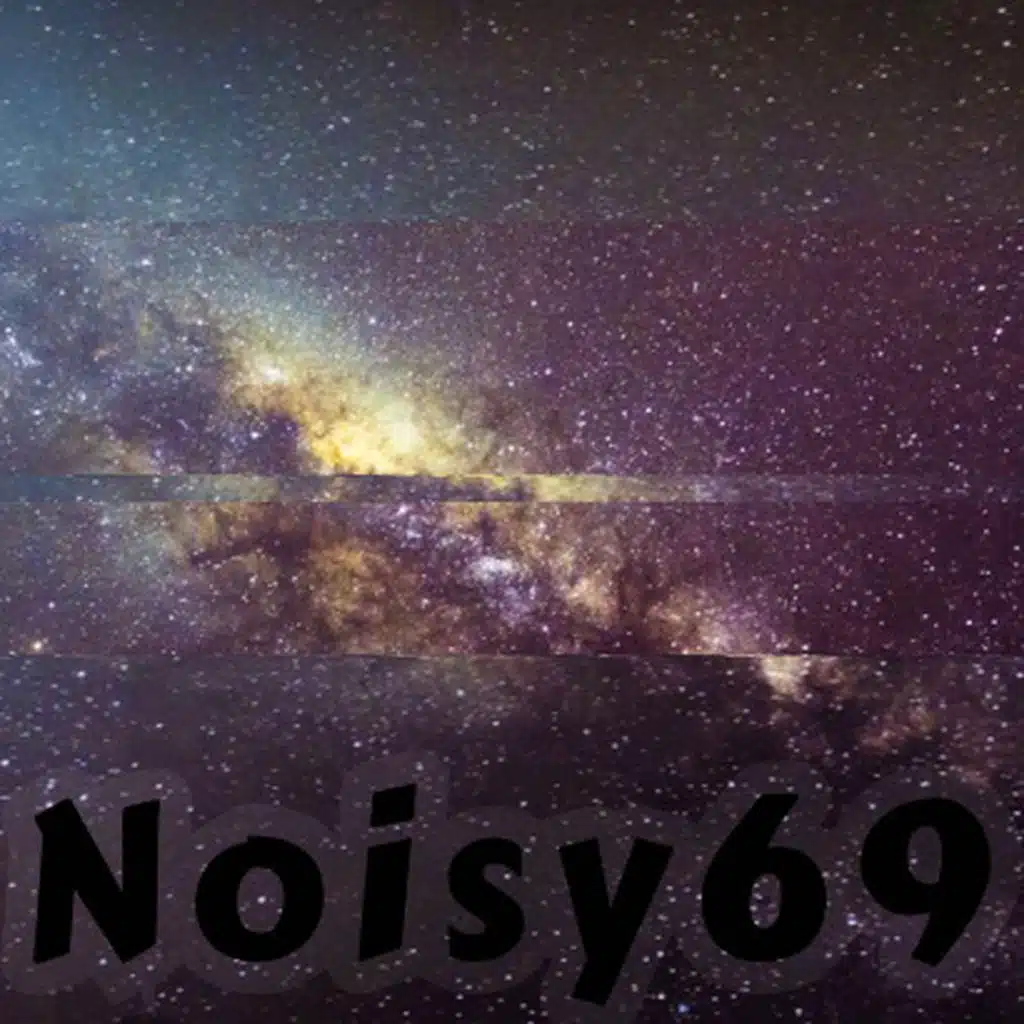 Noisy69