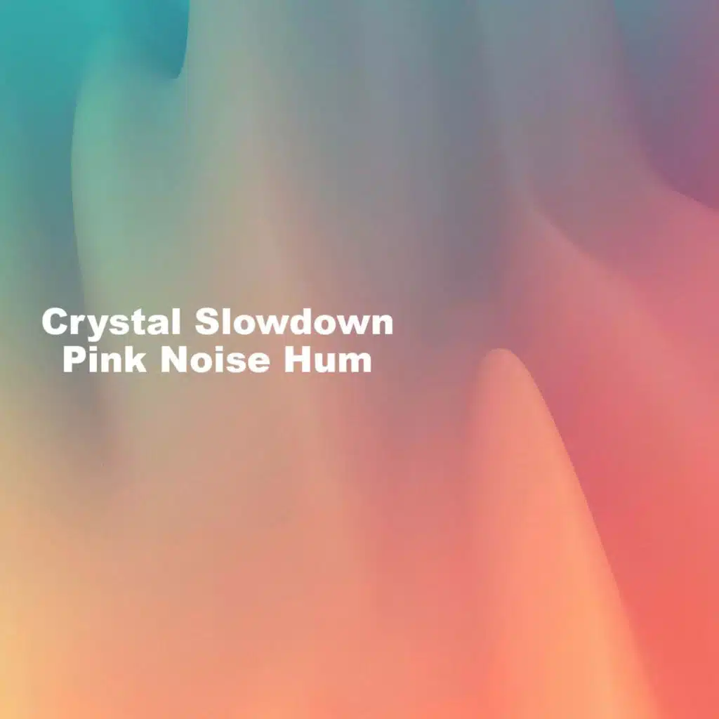 Pink Noise Hum