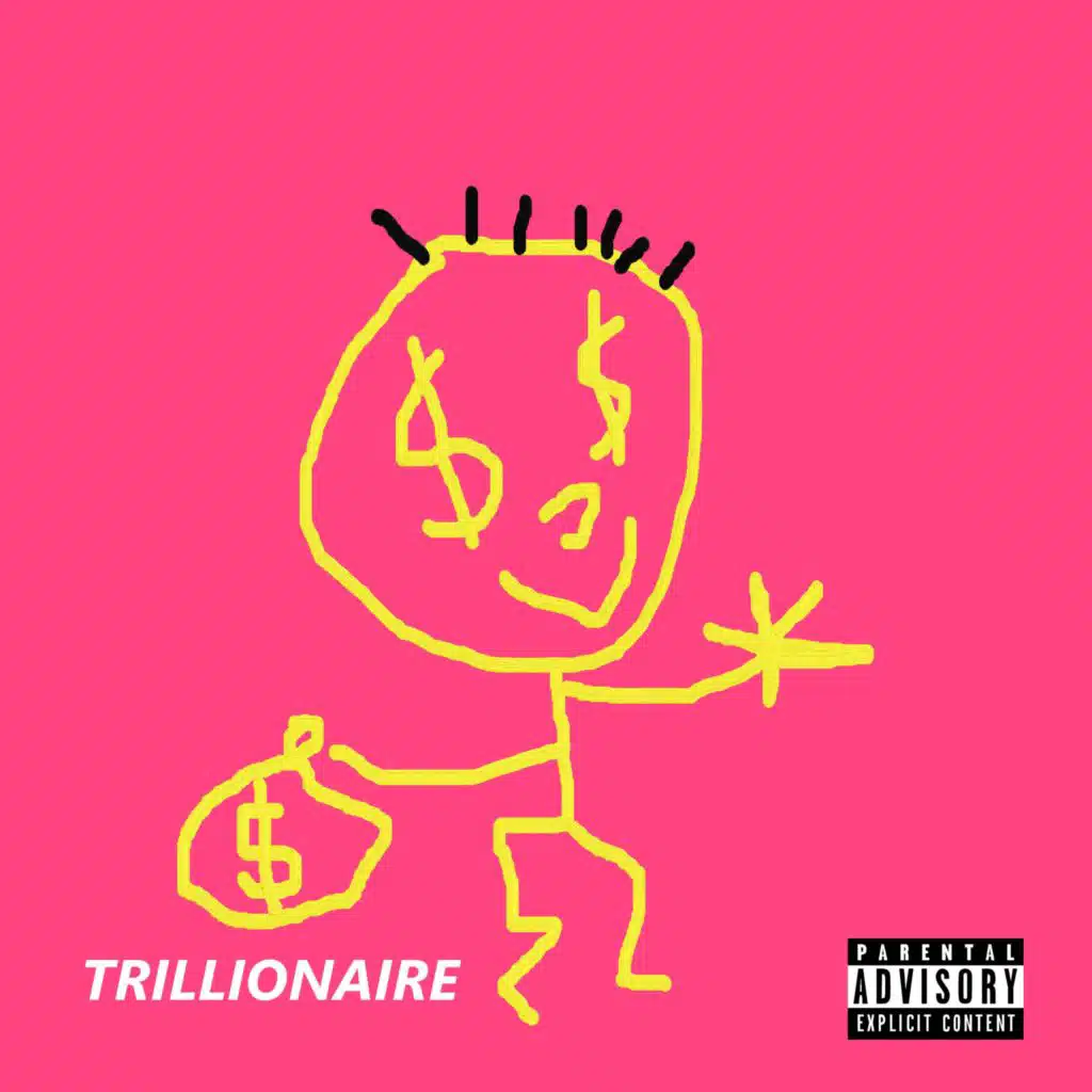Trillionaire