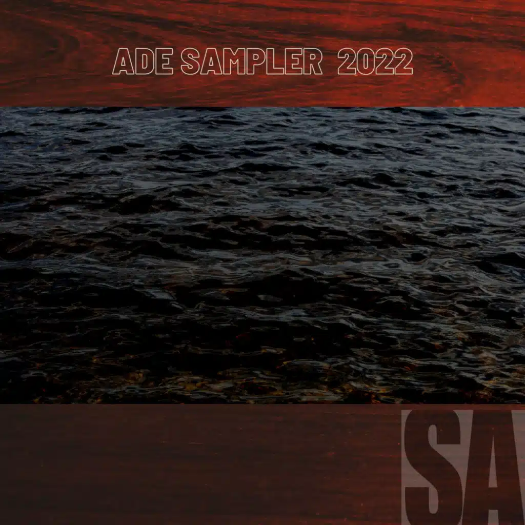 ADE SAMPLER  2022