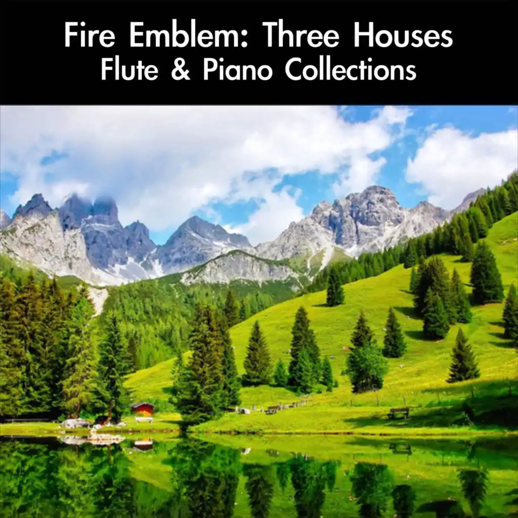 Fire Emblem: Three Houses Flute & Piano Collections