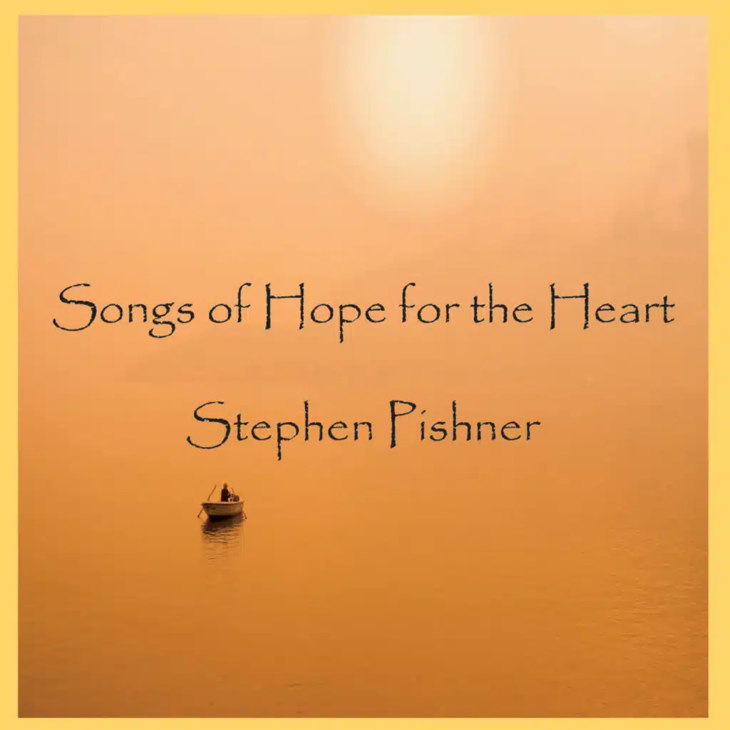 Songs of Hope for the Heart