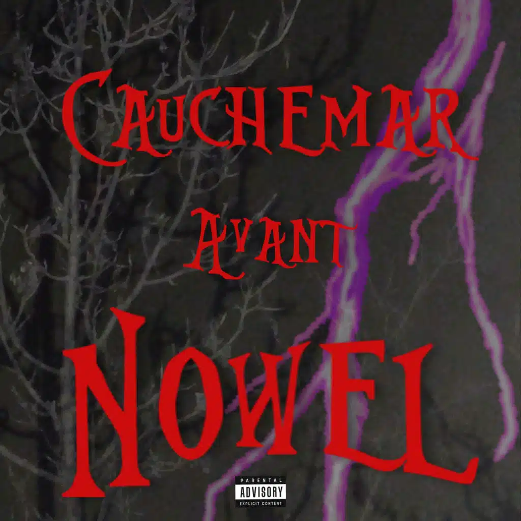 Cauchemar Avant Nowel
