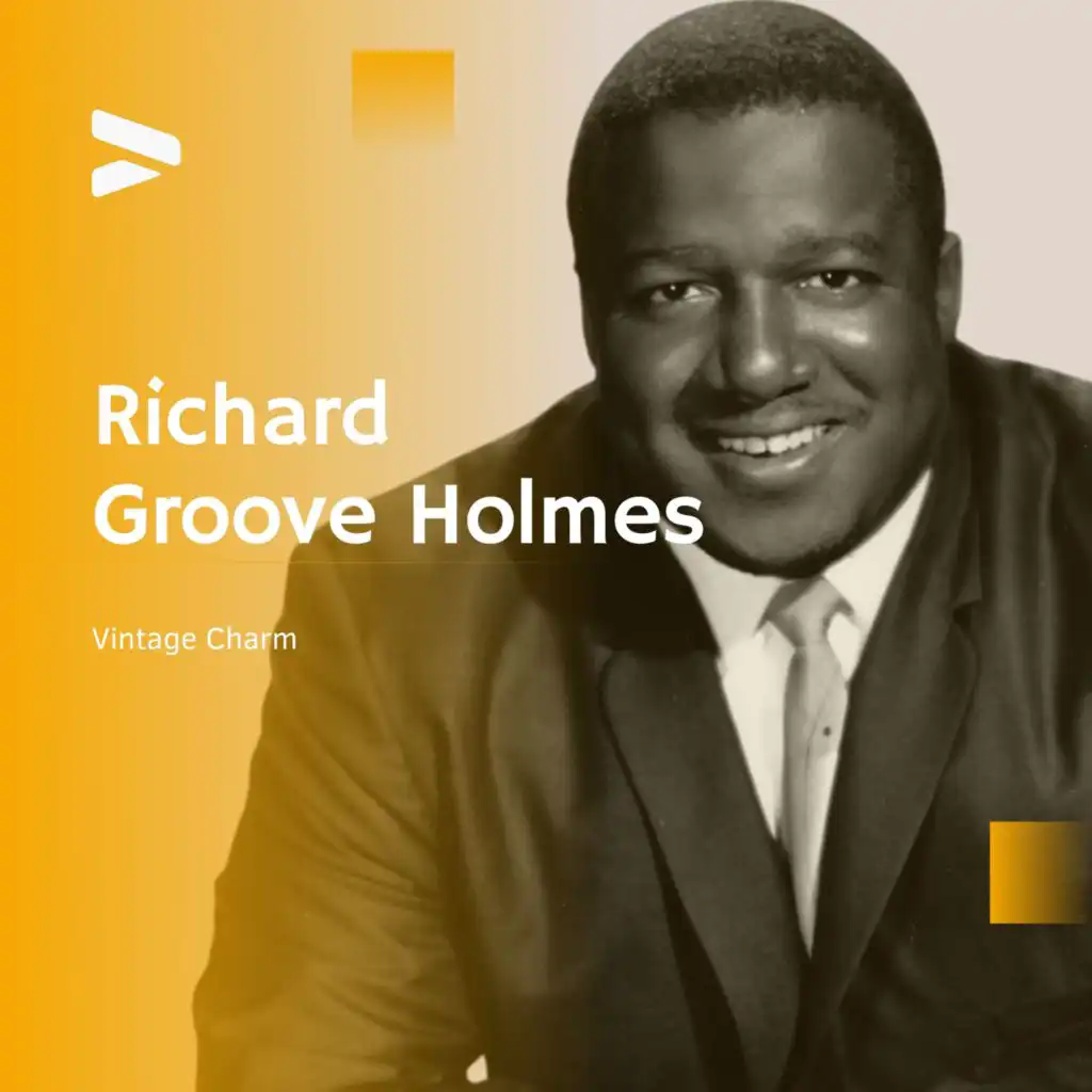 Richard Groove Holmes - Vintage Charm