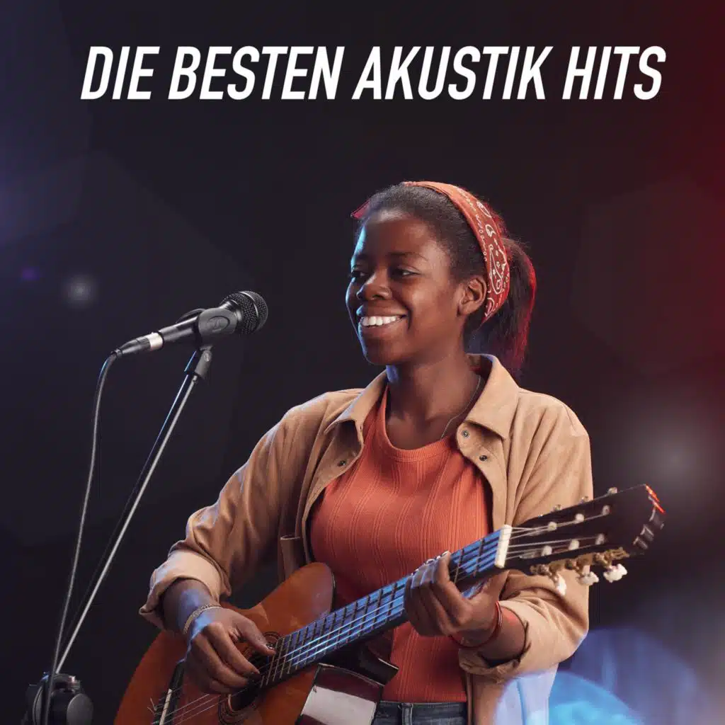 Die besten Akustik Hits