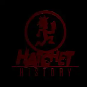 Hatchet History: Ten Years of Terror