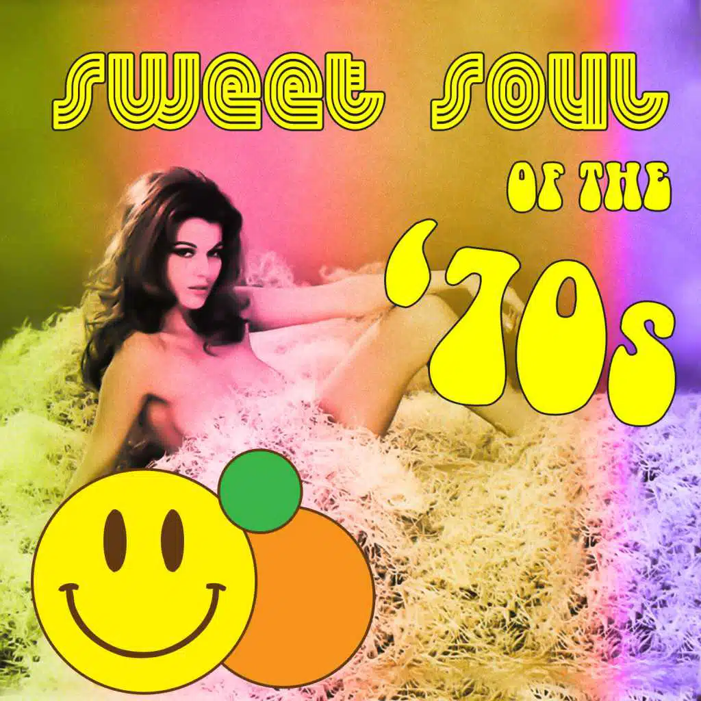 Sweet Soul of The '70s