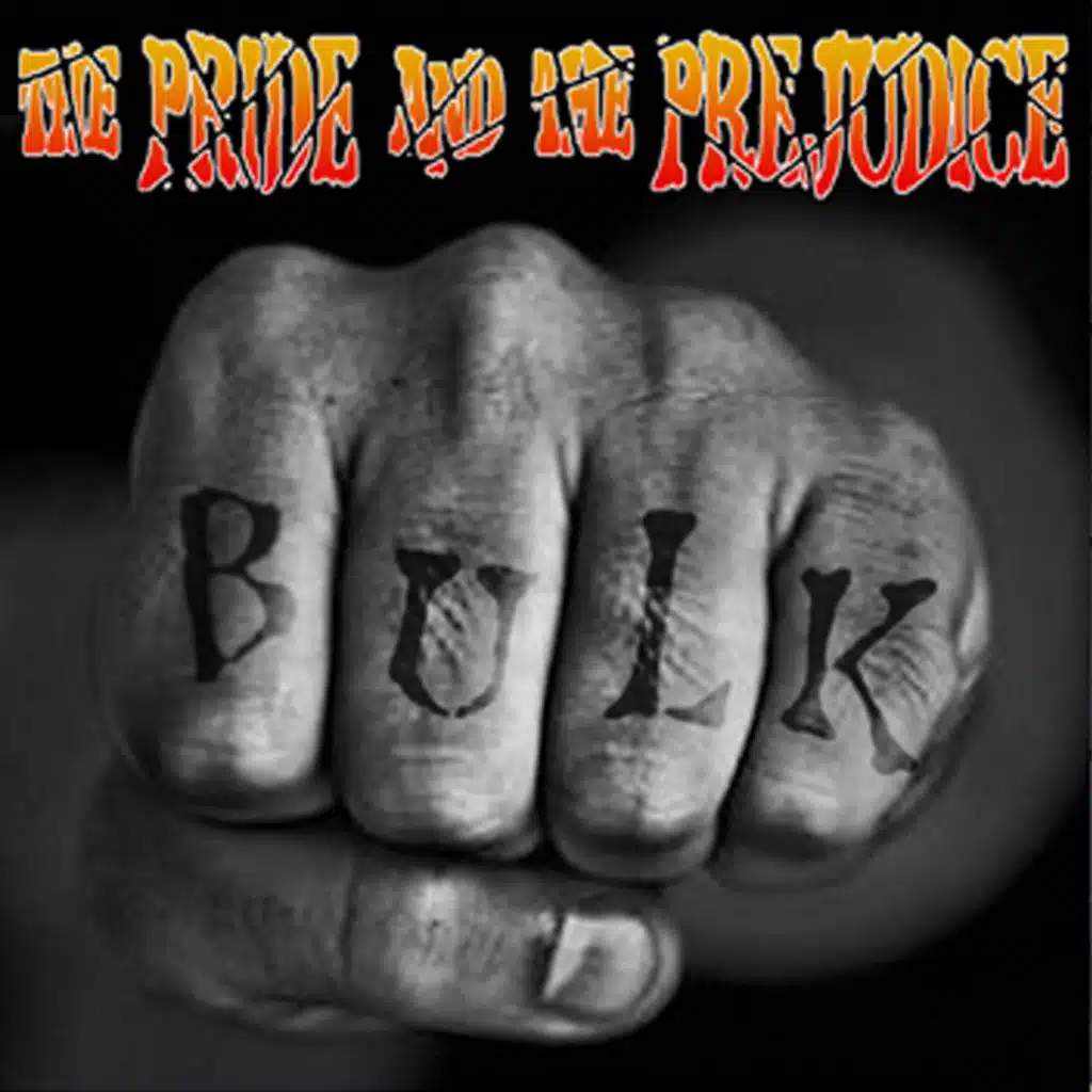 The Pride and the Prejudice