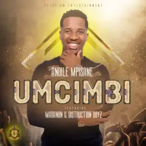 Umcimbi (feat. Madanon & Distruction Boyz)