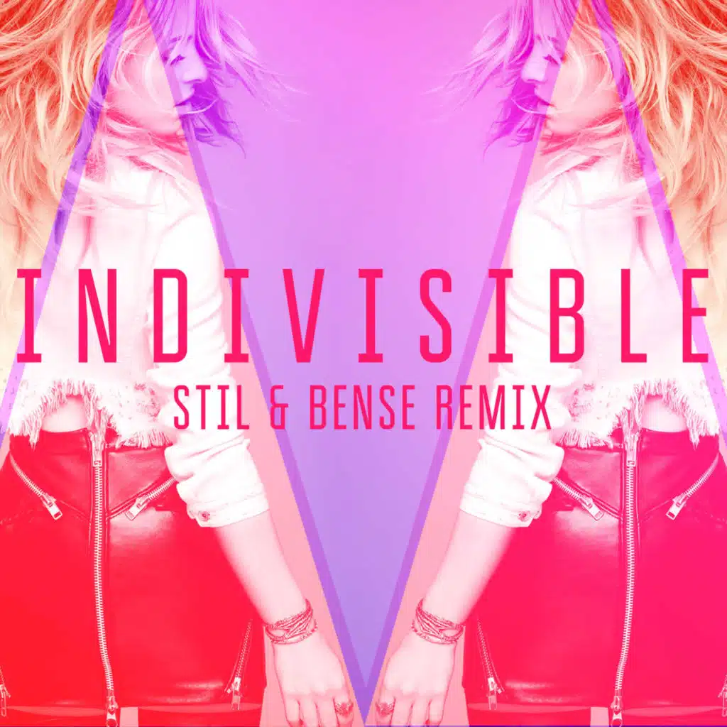 Indivisible (Stil & Bense Remix)