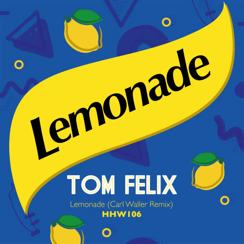 Lemonade (Carl Waller Remix)