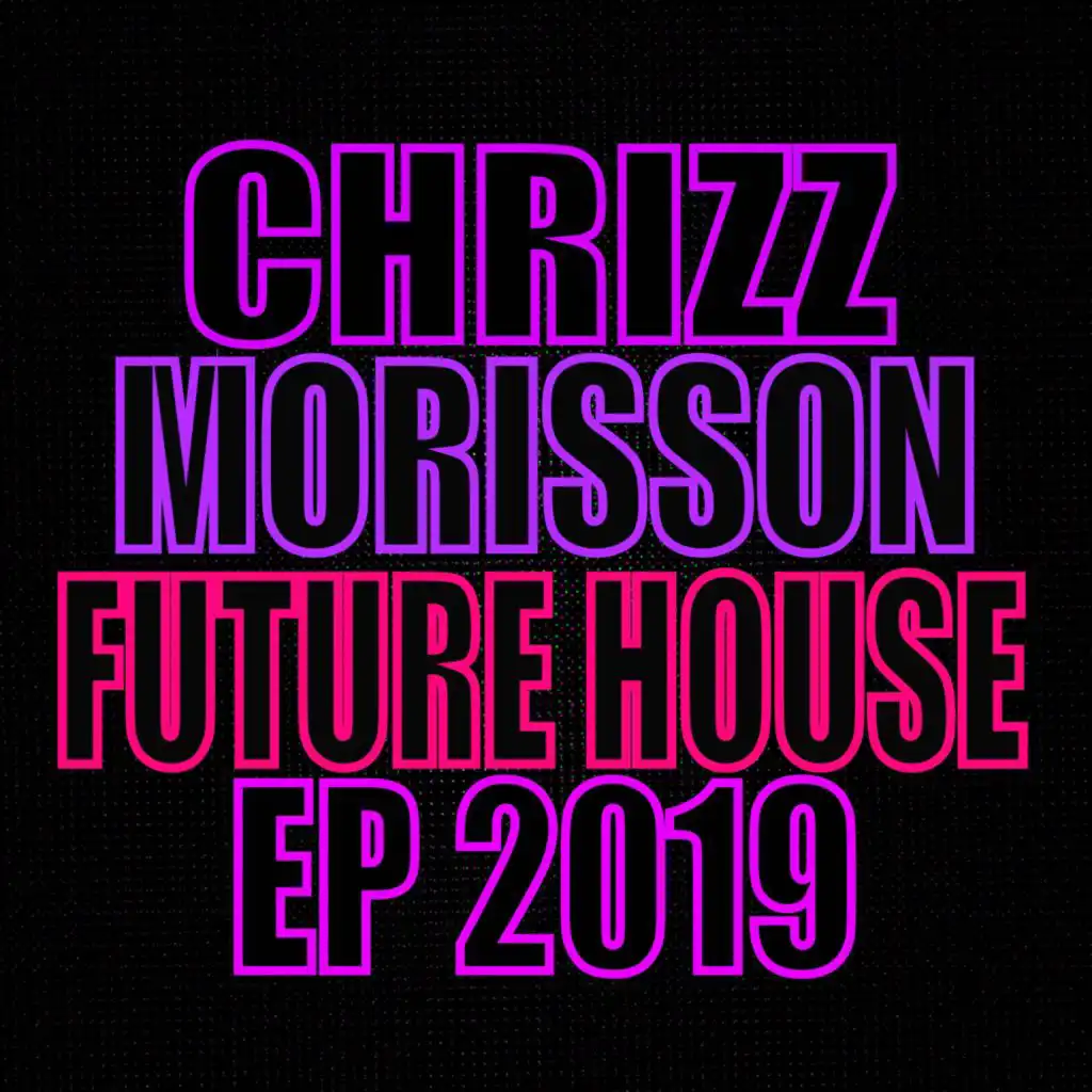 Future House EP 2019