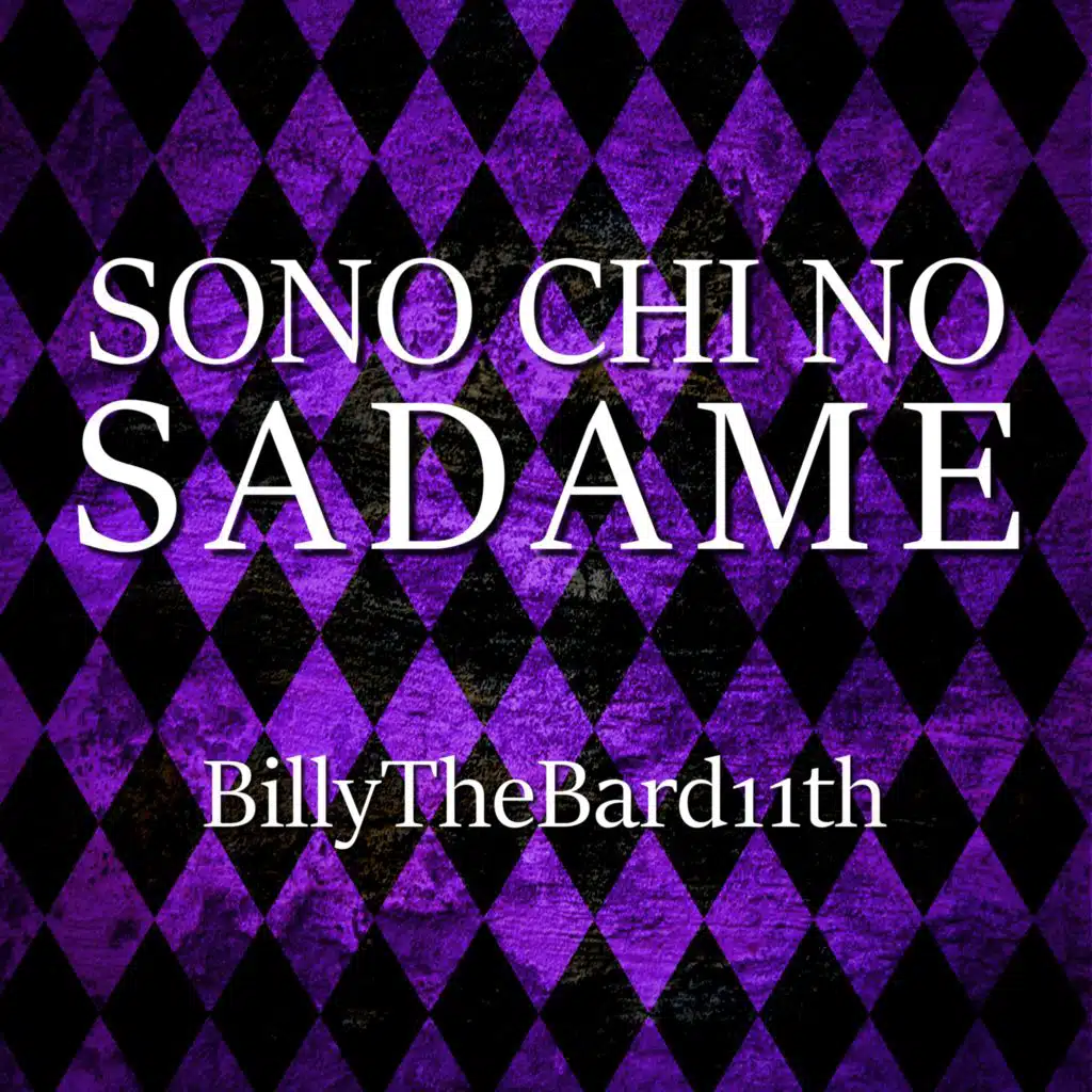 Sono Chi no Sadame (From JoJo's Bizzare Adventure)