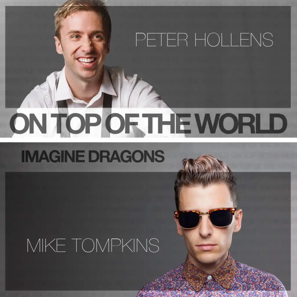 On Top of the World (feat. Mike Tompkins)
