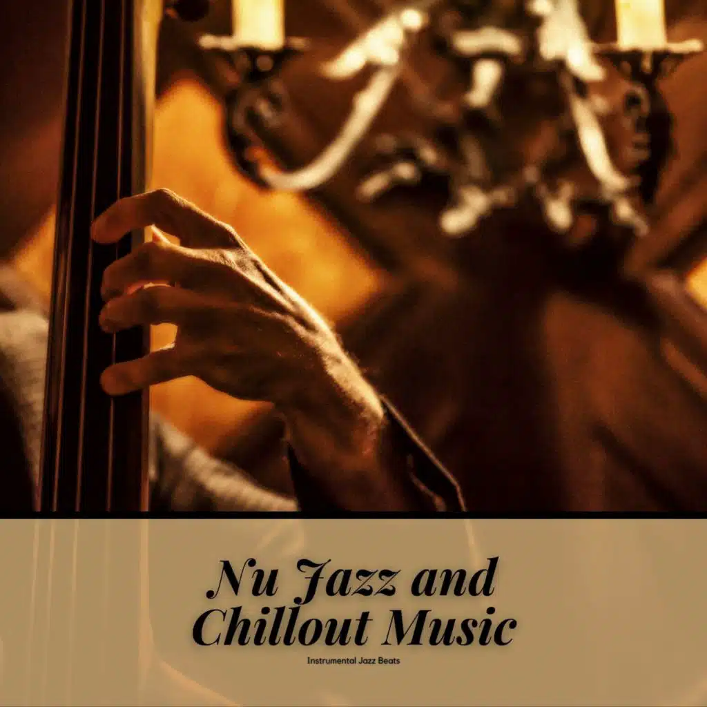 Instrumental Jazz Beats, Chill Jazz-Lounge & Jazz Instrumental Chill