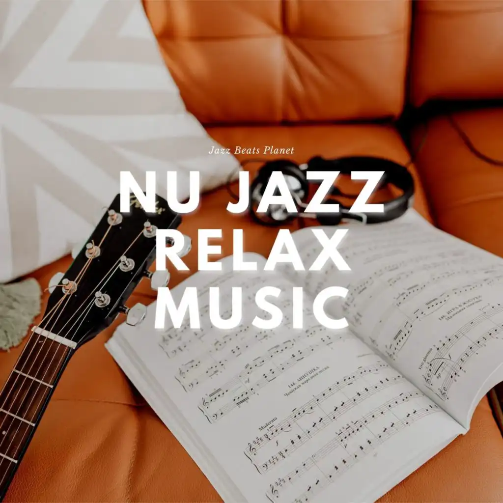 Nu Jazz Relax Music