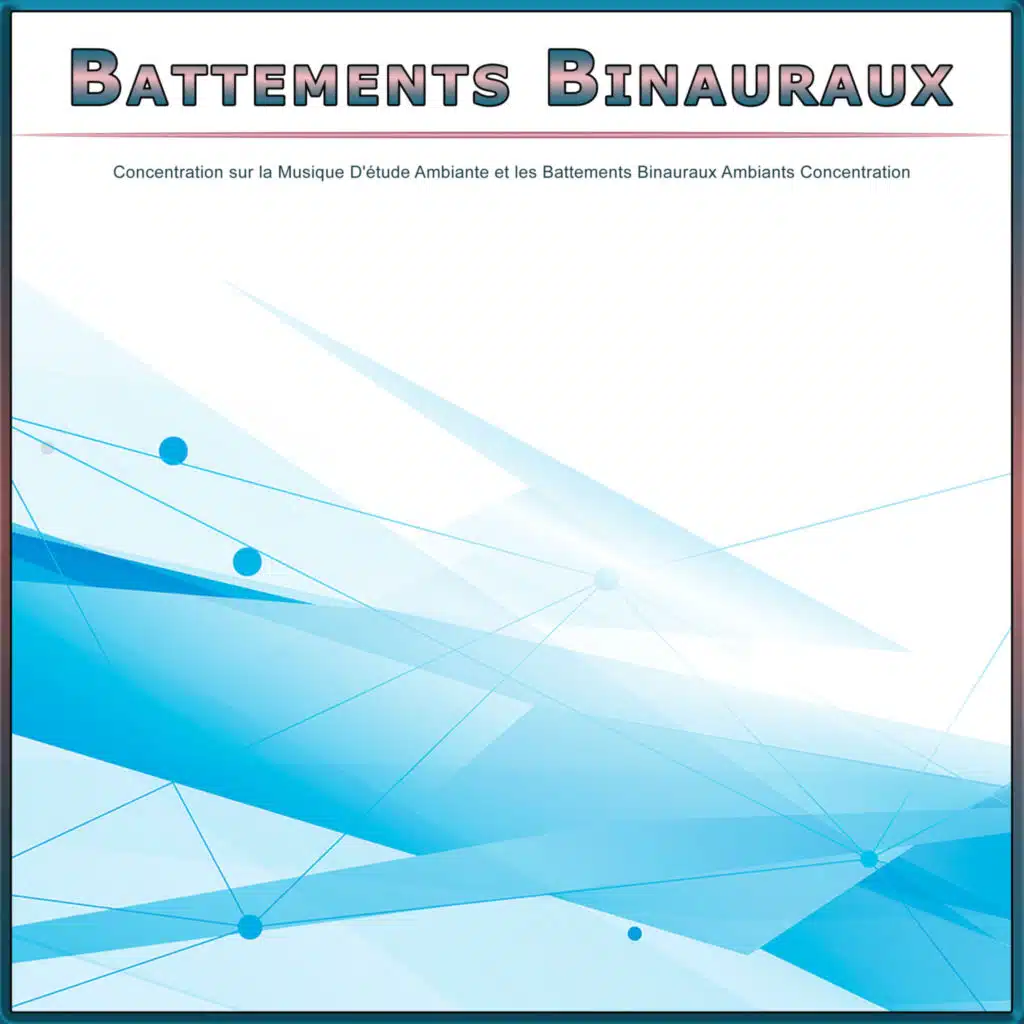 Battements binauraux - Ambiance