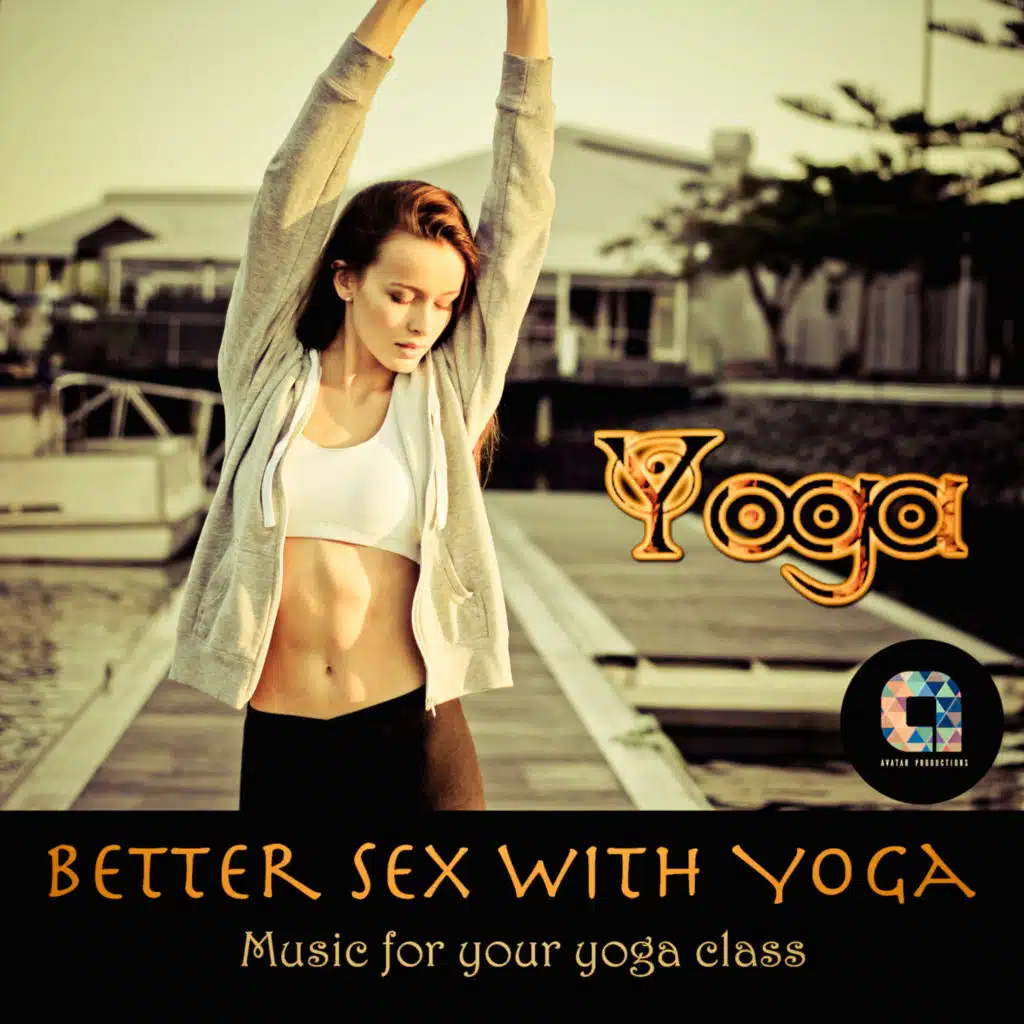 Better Sex With Yoga (Meditation Version)