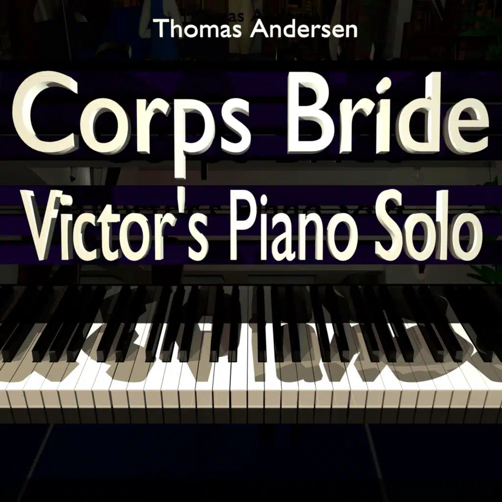 Corps Bride Victor's Piano Solo