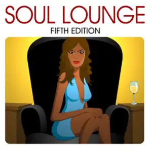 Soul Lounge (Fifth Edition)