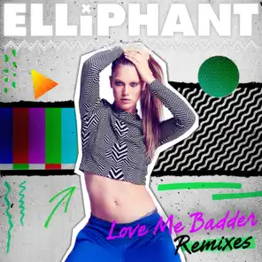 Love Me Badder (T Williams Remix)