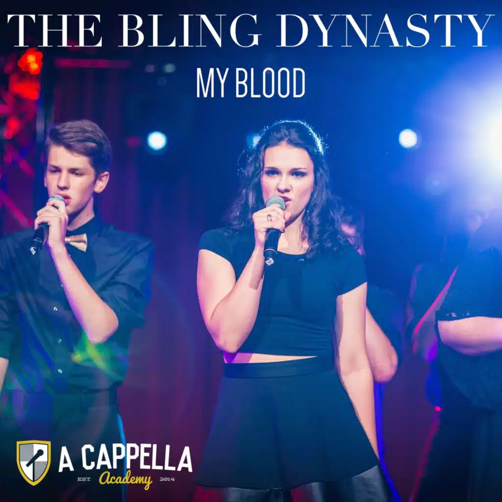 My Blood (The Bling Dynasty)