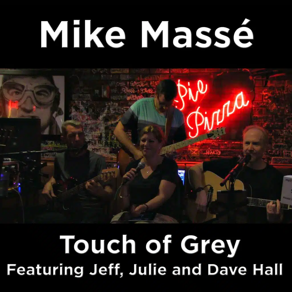 Touch of Grey (feat. Dave Hall, Jeff Hall & Julie Hall)