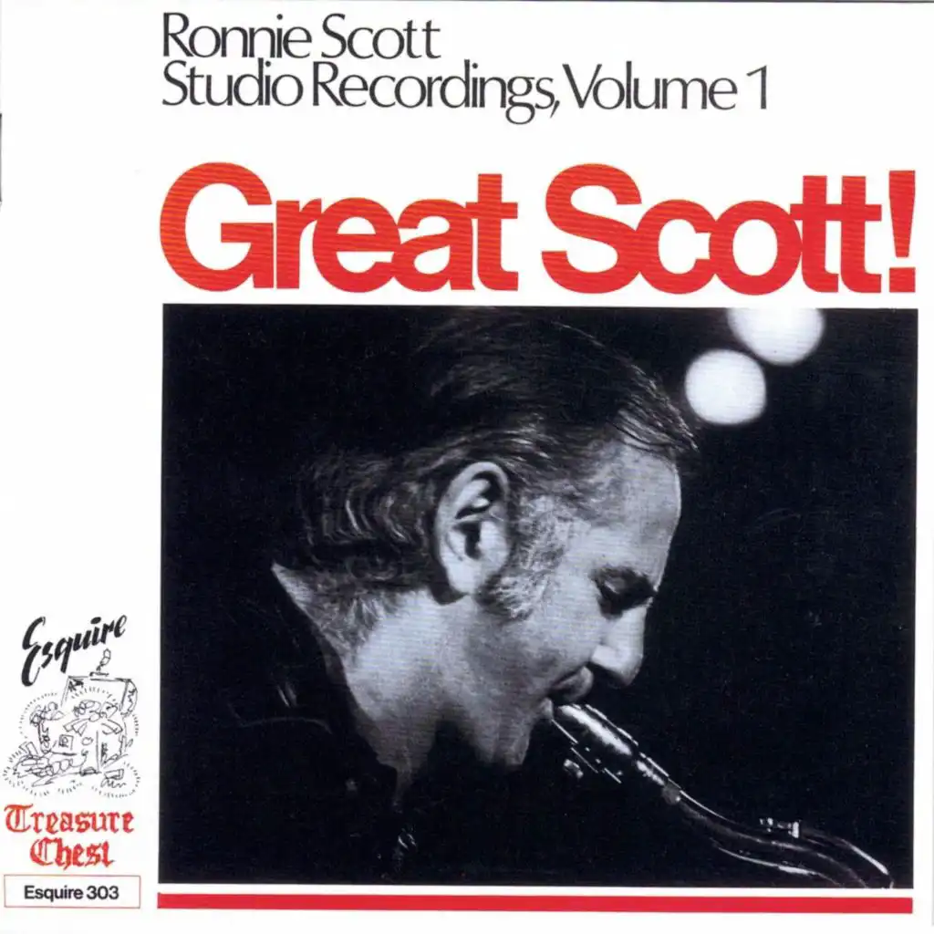Great Scott! Ronnie Scott Studio Recordings, Vol. 1