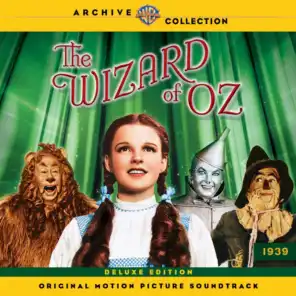 The Wizard of Oz: Original Motion Picture Soundtrack (Deluxe Edition)