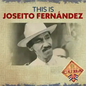 This is Joseito Fernández