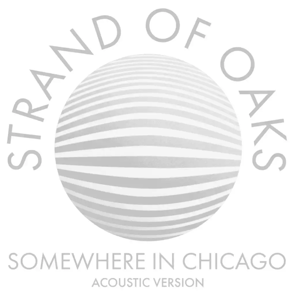 Somewhere in Chicago (Acoustic)