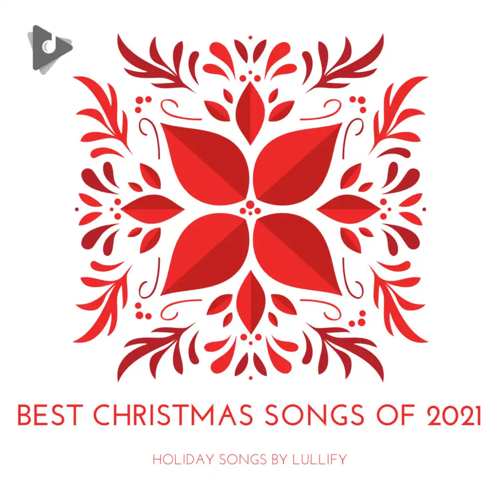 Holiday Songs by Lullify & Christmas 2019