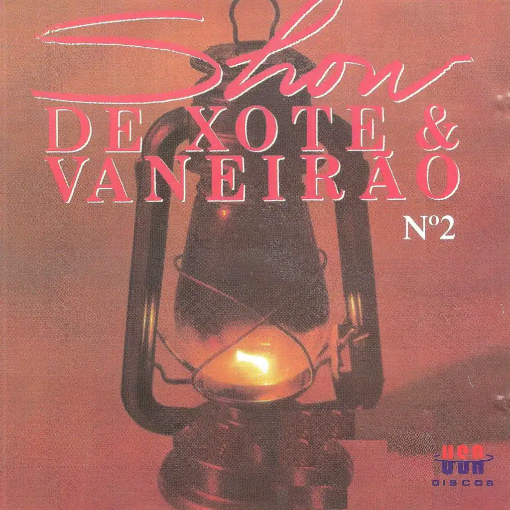 SHOW DE XOTE E VANEIRÃO, VOL. 2