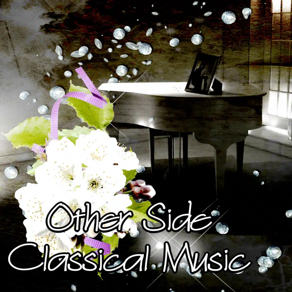 Other Side Classical Music – Alternative, Schades, Feel It, Other World Instrumentalist, String Quartet Version, Harp, Bach, Mozart, Chopin, Schubert, Alternative Music
