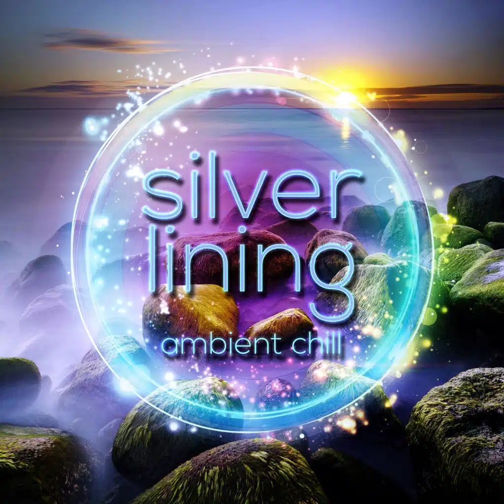Silver Lining - Ambient Chill, Total Relax with Smooth Jazz, Beautiful Moments with Piano Music, Calming Music, Inspiring Music with Background, Instrumental Music