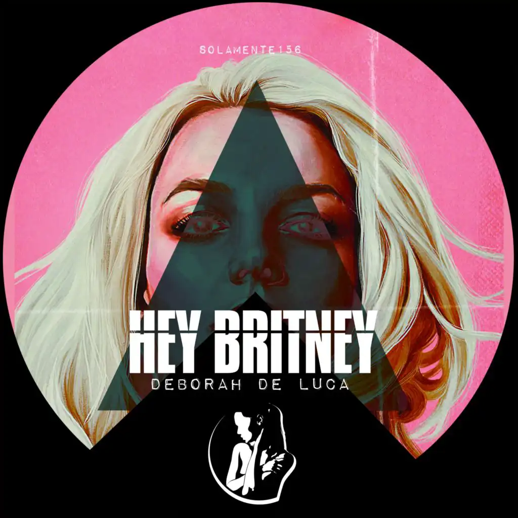 Hey Britney (Raw Mix)