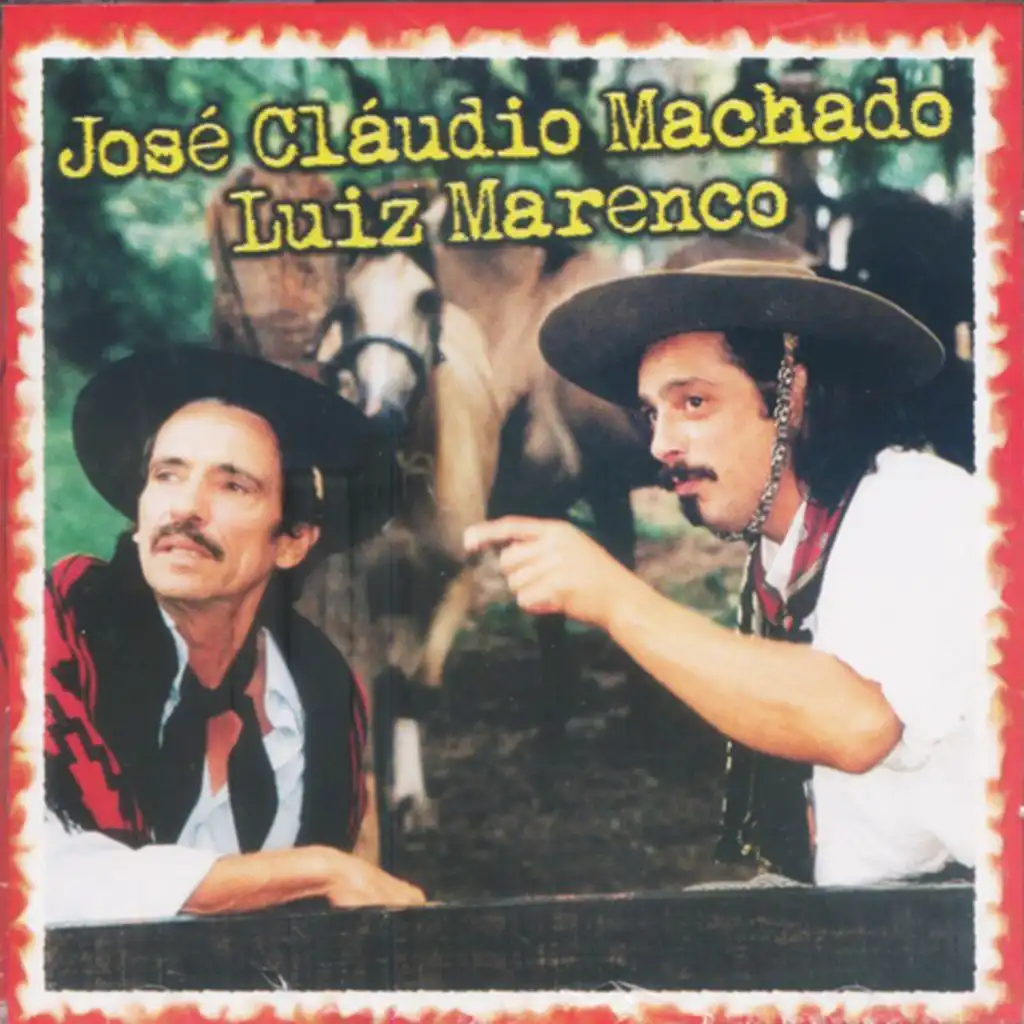 José Cláudio Machado & Luiz Marenco