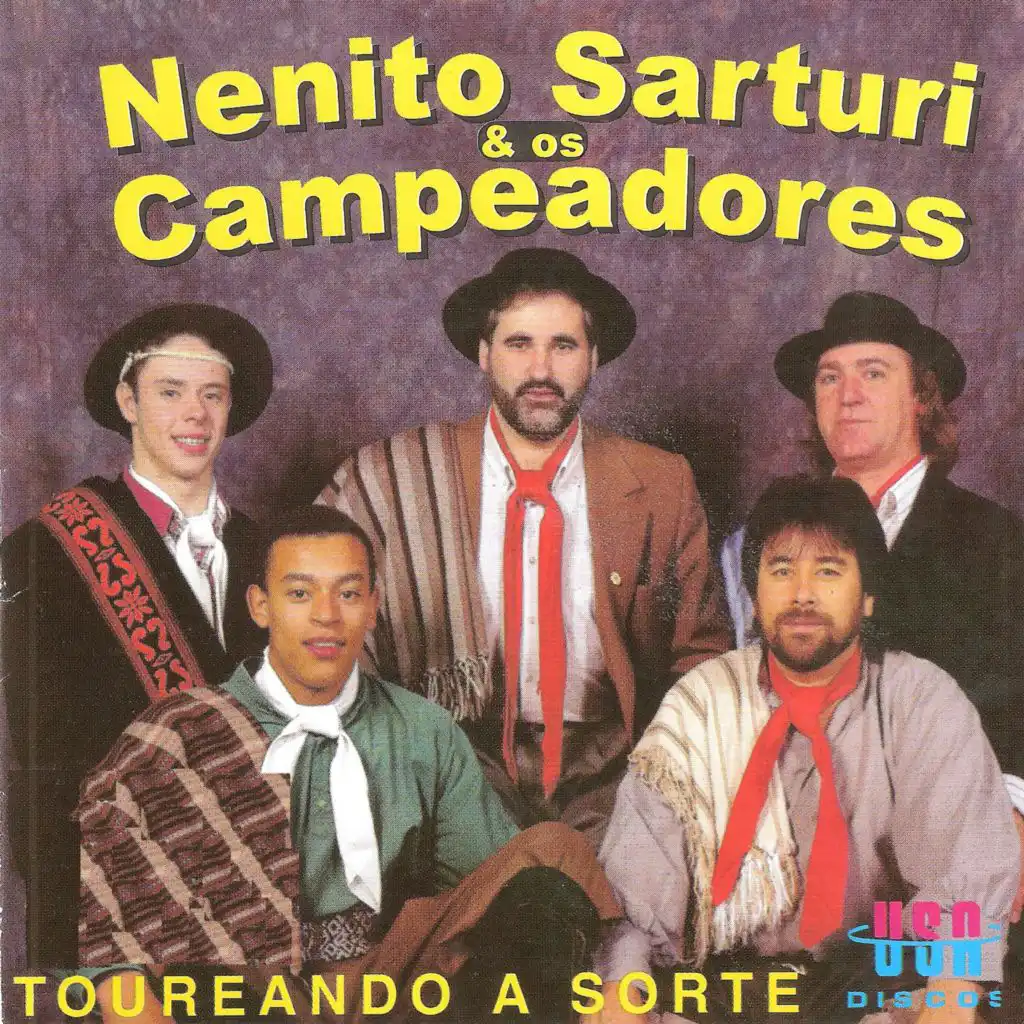 Nenito Sarturi & Os Campeadores