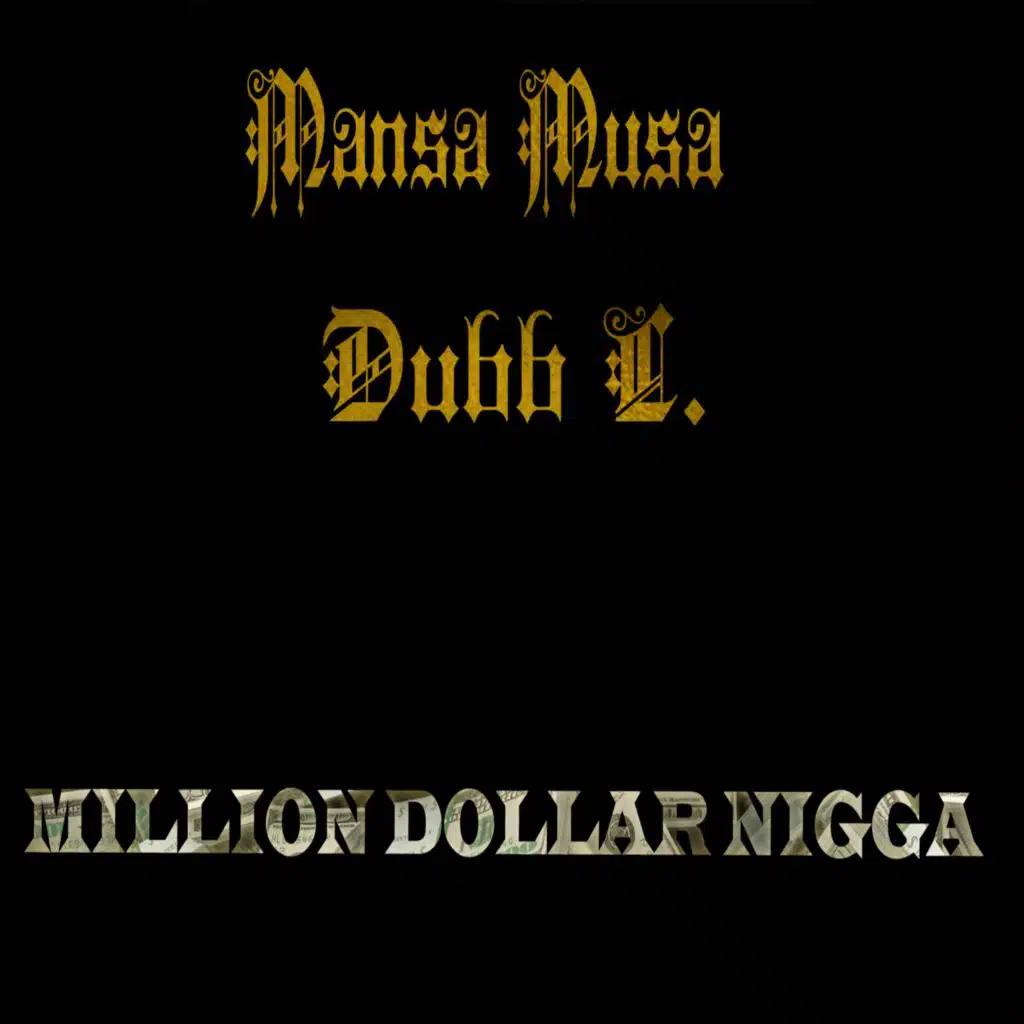 Mansa Musa Dubb L.
