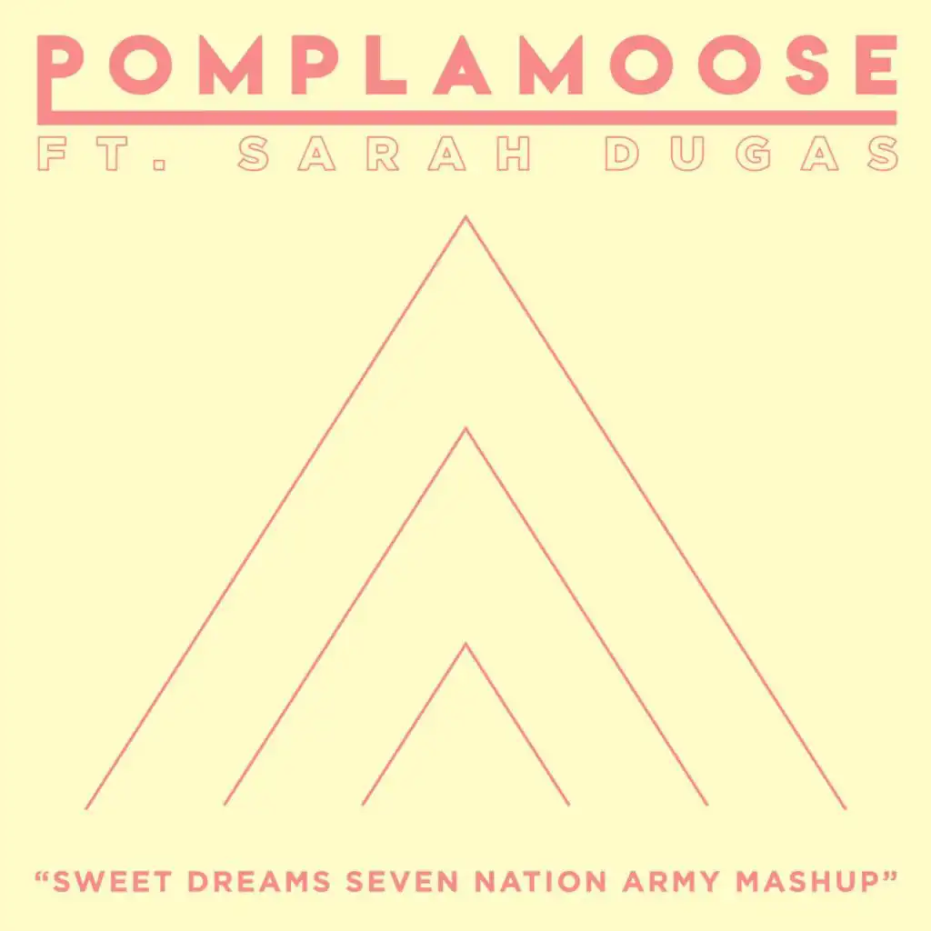 Sweet Dreams Seven Nation Army Mashup (feat. Sarah Dugas)