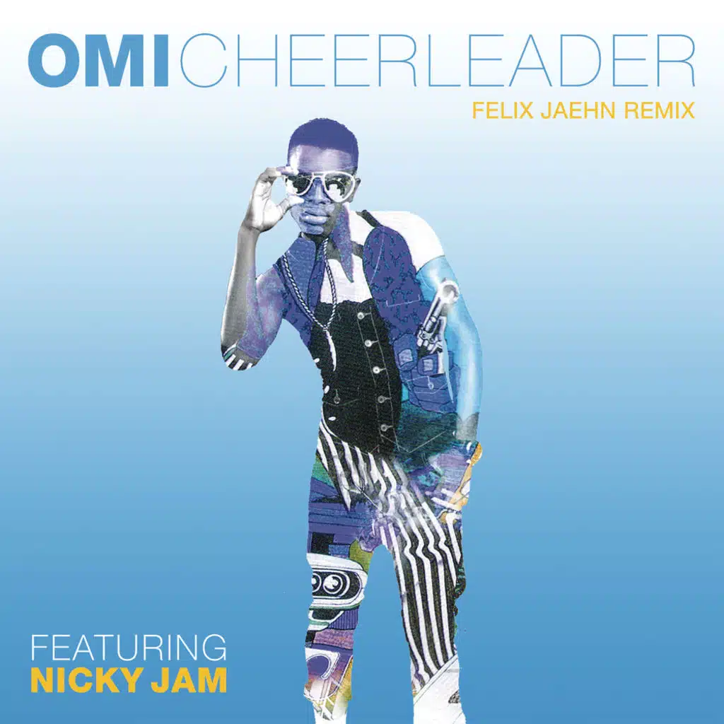 Cheerleader (Felix Jaehn Remix) [feat. Nicky Jam]