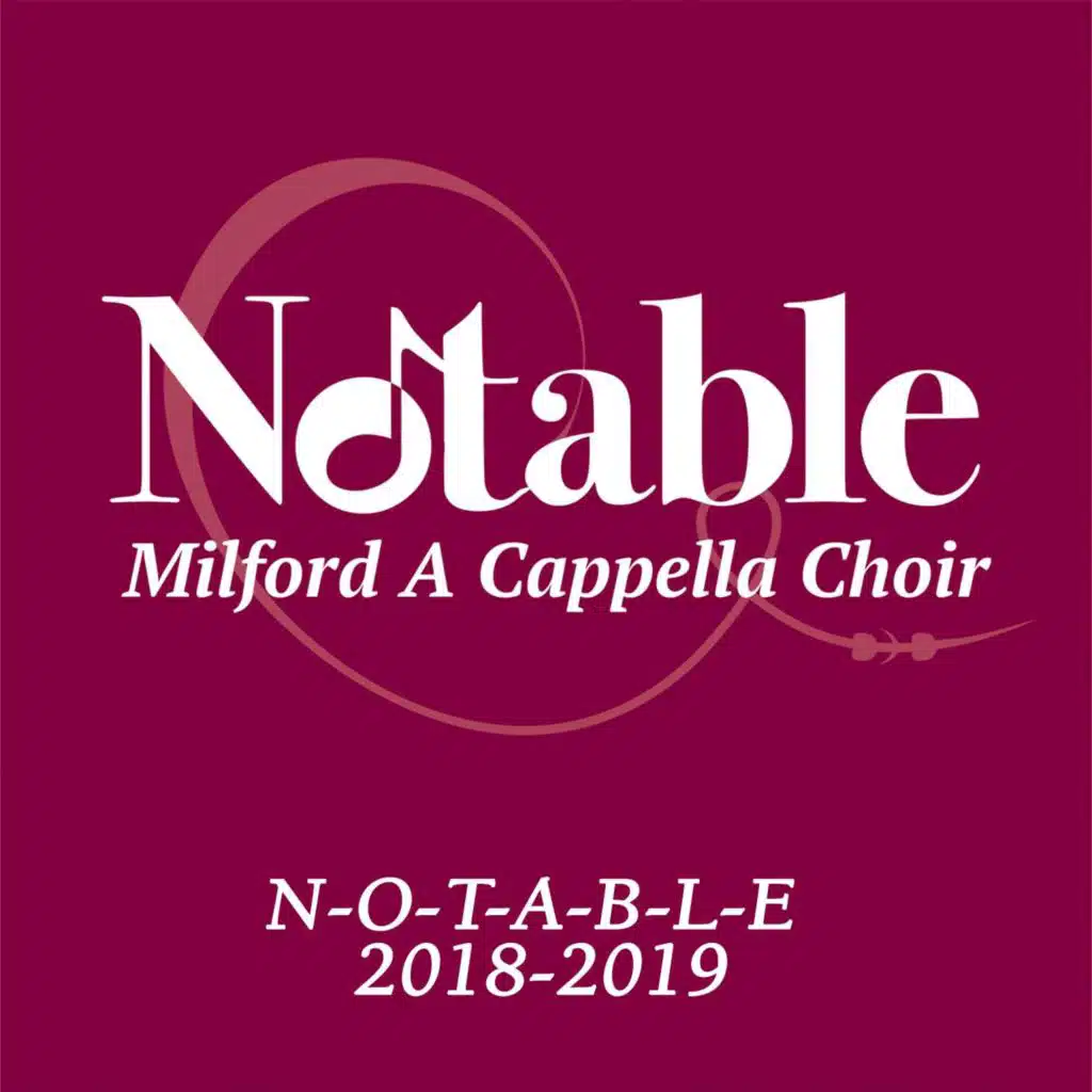 Notable Milford A Cappella Choir