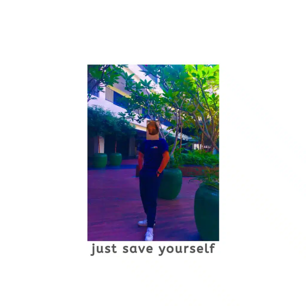 Just Save Yourself (feat. youngjei)