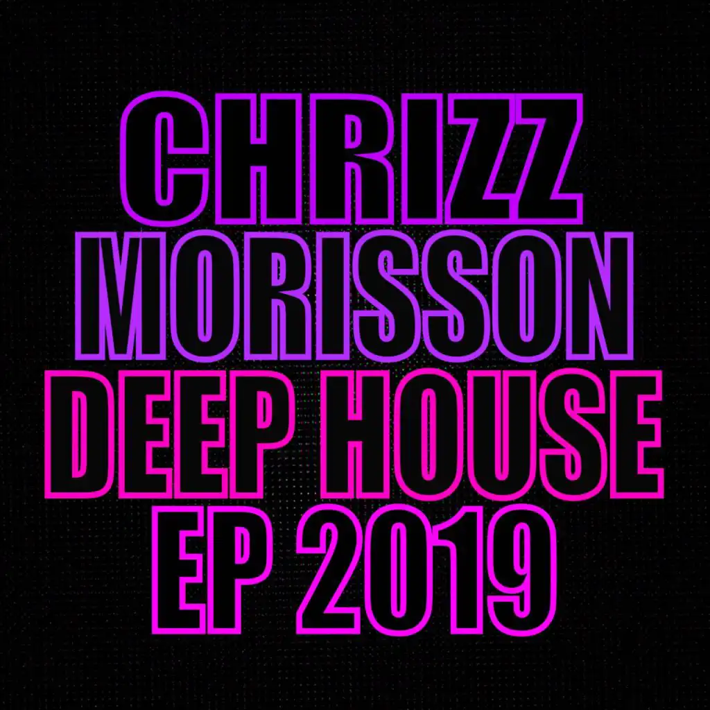 Deep House EP 2019