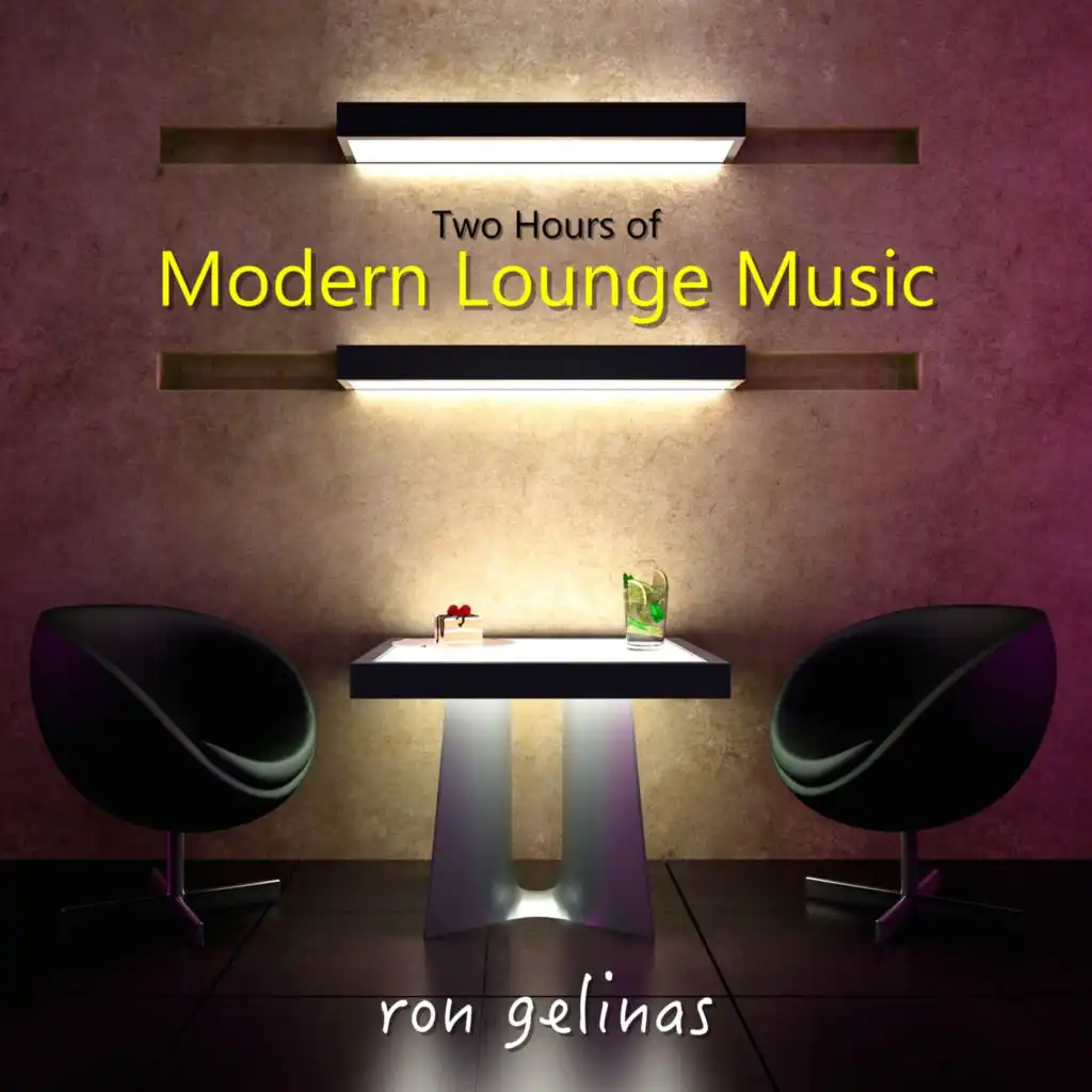 Two Hours of Modern Lounge Music