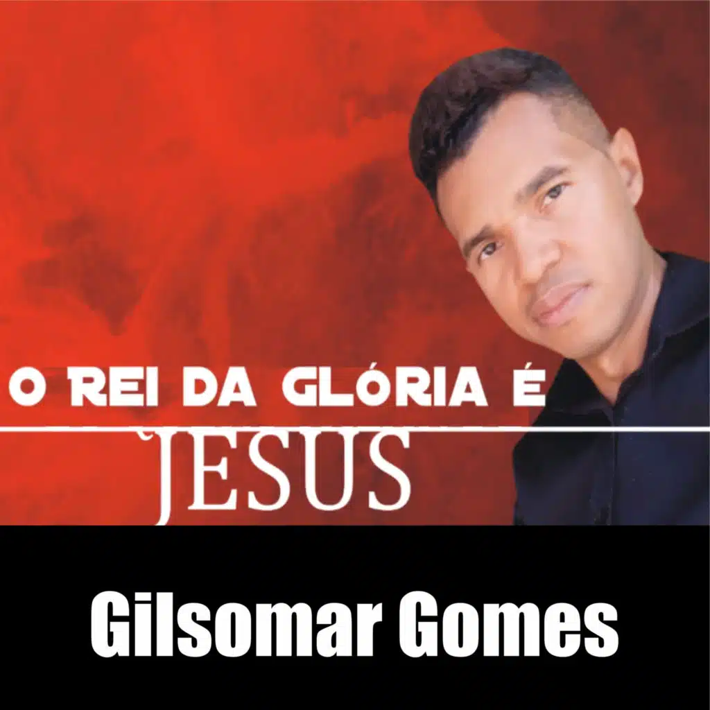 O Rei da Glória É Jesus