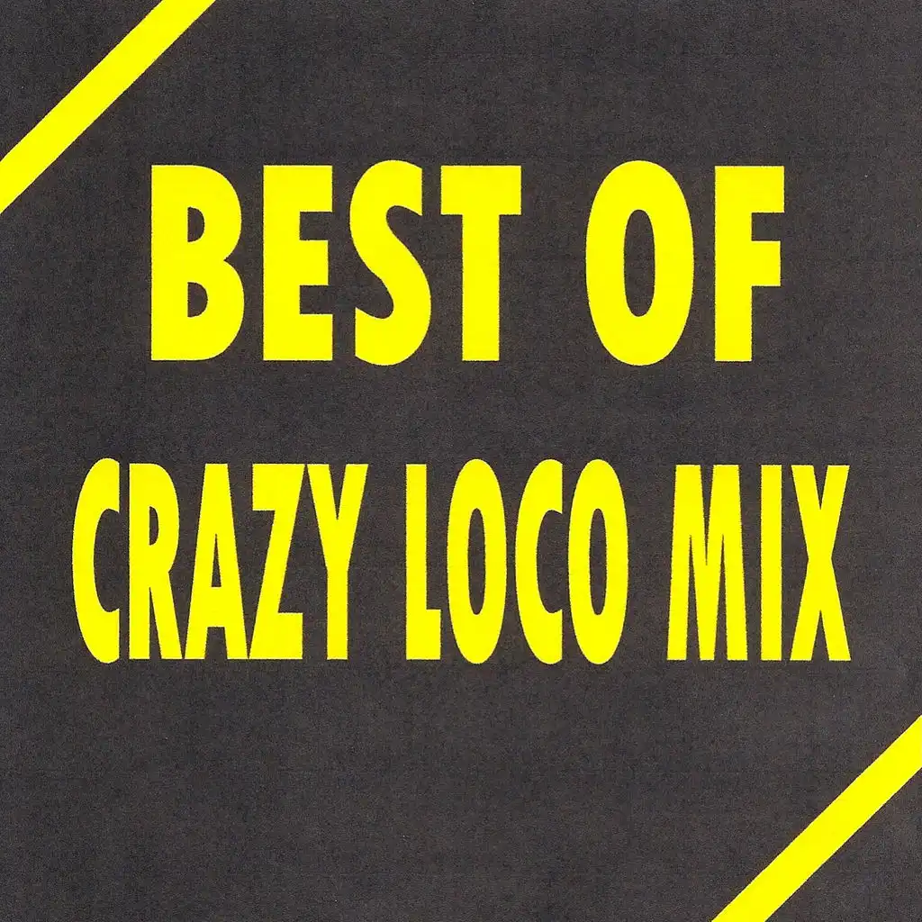 Crazy loco mix (nuit de la Saint Sylvestre)