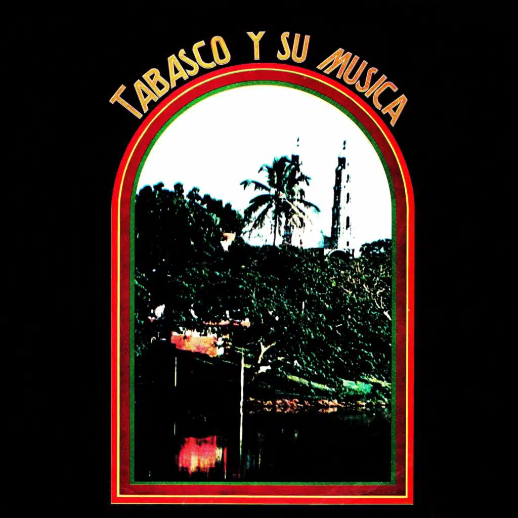 Tabasco Y Su Música